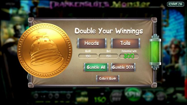 At the end of every winning spin, you may select the Duoble Up feature for a chance to double your some or all of your winnings.