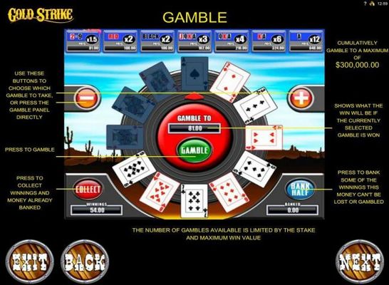Gamble feature game board is available after every winning spin. For a chance to increase your winnings.