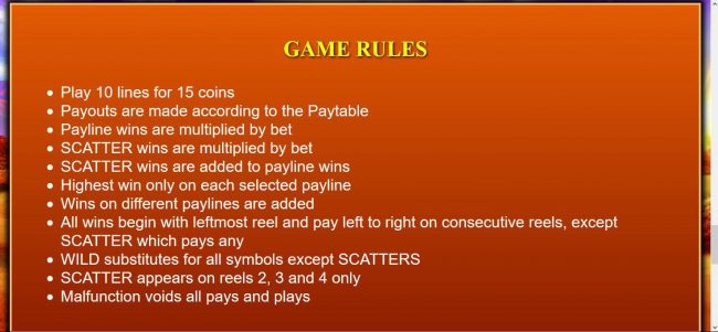 General Game Rules - Play 10 lines for 15 coins.