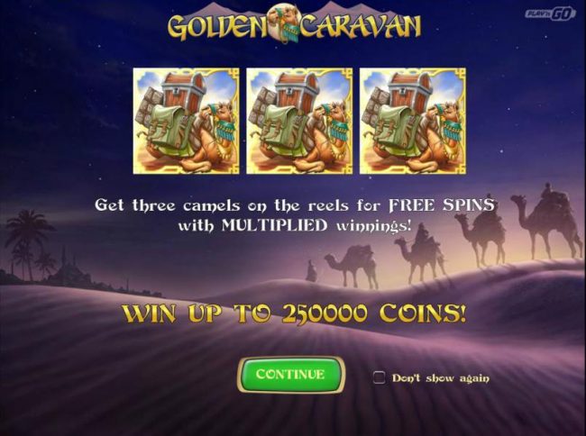Get three camels on the reels for Free Spins with Multiplied winnings! Win up to 250,000 coins!