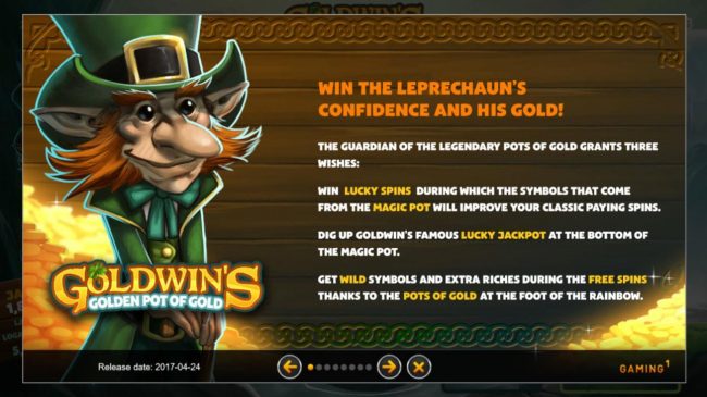 Win the leprechauns confidence and his gold!