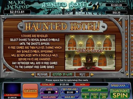 Haunted Hotel - 5 Doors are revealed. Select doors to reveal bonus symbols until the ghosts appear.