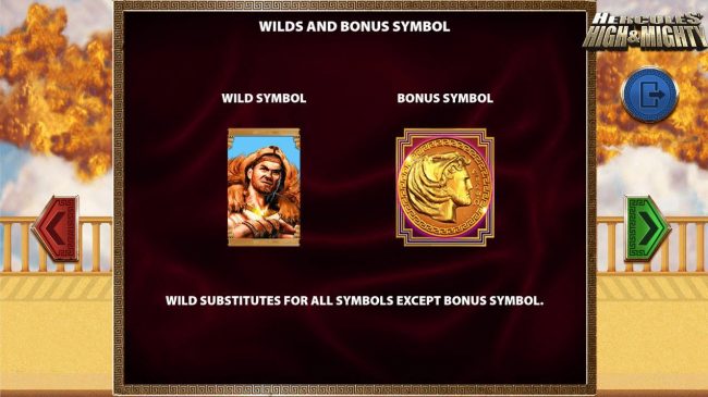 Hercules represents both the Wild and Bonus symbols.