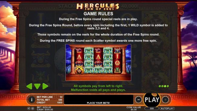 During the Free Spins round special reels are in play. During the Free Spins round, before every spin including the fisrt, 1 wild symbol is added to reels 2, 3 and 4. Those symbols remain on the reels for the whole duration of the Free Spins round. During