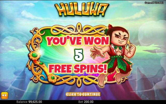 5 free spins awarded