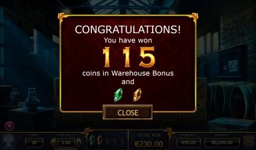 The Warehouse bonus Game pays out a total of $115 and two diamond shards