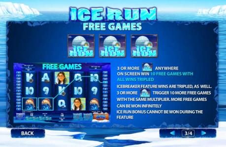 Three or more igloo scatter symbols anywhere on screen win 10 free games with all wins tripled.
