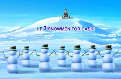 Hit three snowmen for cash