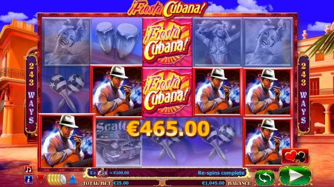Fiesta Cubana Re-Spin feature pays out a 465.00 big win!