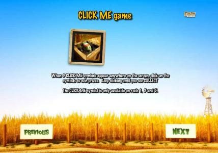 click me - when 3 click me symbols appear anywhere on the screen, click on the symbols to win prizes.