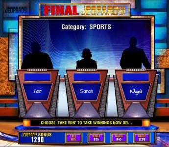 The second part of the bonus feature is Final Jeopardy. You have a choice to wager a portion of your winnings or take it.