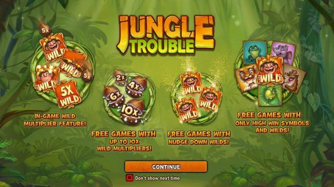 features include - In-Game Wild Multiplier! Free Games with up to 10x wild multipliers! Free Games with nudge down wilds! Free Games with only high win symbols and wilds!