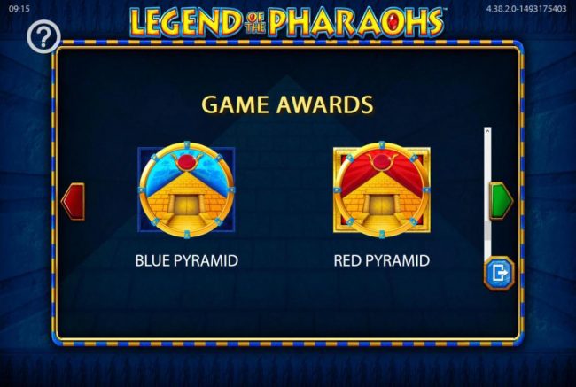 Scatter Symbols - Blue Pyramid and Red Pyramid available during the free spins only.