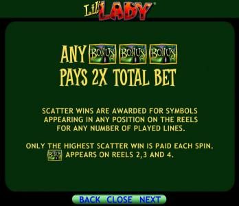 any bonus pays 2x total bet.