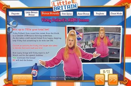 Vicky Pollard's ASBO bonus - Win up to 750x your total bet!