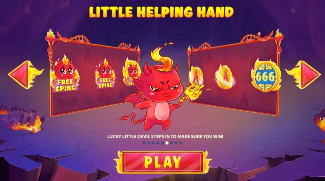 Little Helping Hand - Lucky Little Devil stepps in to make sure you win