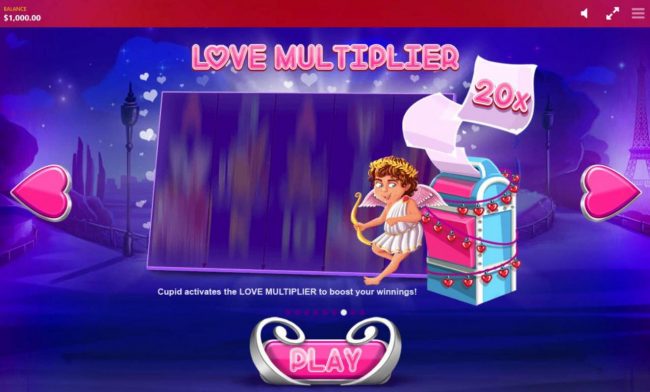 Love Multiplier - Cupid activates the Love Multiplier to boost your winnings.