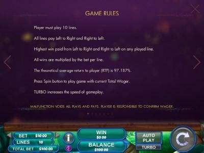 Game Rules - All Lines pay left to right. Highest win paid from left to right and right to left on any played line. All wins multiplied by the bet per line. The theoretical average return to player RTP is 97.187%