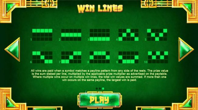 Payline Diagrams 1-10. All wins are paid when a symbol matches a payline pattern from the leftmost side of the reels.