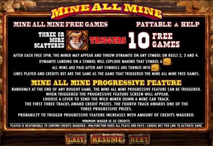 Three or more scattered old miner symbols triggers the free spins feature