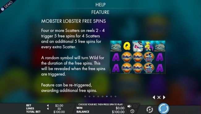 Free Spins Rules - four or more scatters on reels 2-4 trigger 5 free games.