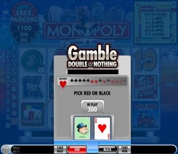 gamble feature. pick red or black for a chance to double your winnings or nothing.