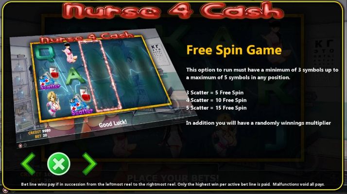 Nurse 4 Cash :: Free Spins Rules