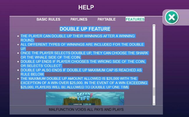 Double Up - After any spin you may choose to Double your winnings.