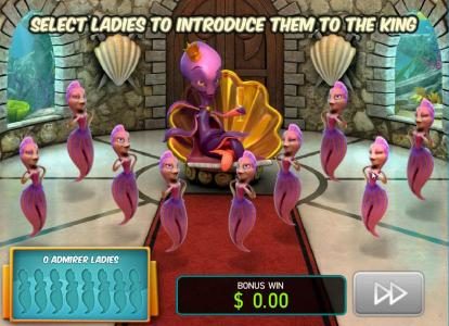 Select ladies to introduce them to the king. Select up to eight ladies or until one of the ladies is hooked and reeled up.