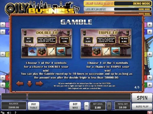 Gamble Feature - Choose between two gamble features Double Up or Triple Up.