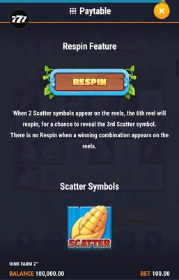 Respins Feature