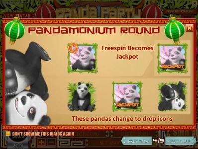 Freespin becomes jackpot. These pandas change to drop icons.