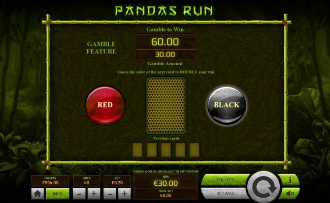 Gamble Feature - To gamble any win press Gamble then select Red or Black.