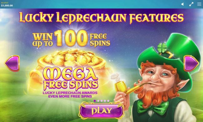 Win up to 100 free spins. Mega Free Spins - Lucky Leprechaun awards even more free spins.