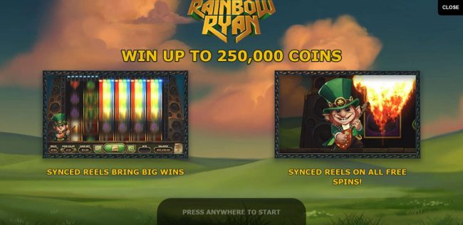 Game features include: Synced Reels and a chance to win up to 250,000 coins