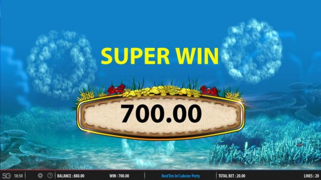A 700 coin super win awarded