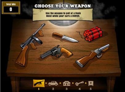 bonus heist bonus feature - choose a weapon to earn a prize award