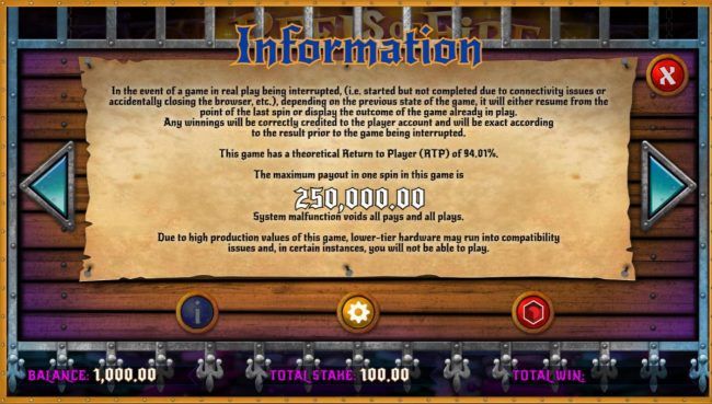 Payback Information - Theoretical return To Player is from 94.01%. The maximum win on any transaction is capped at 250,000.