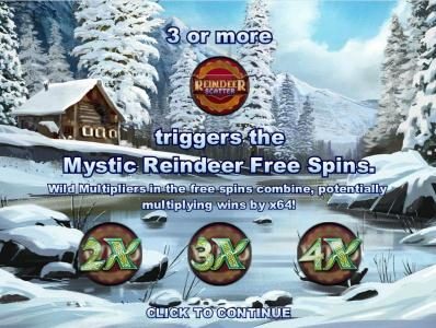 Three or more scatter symbols triggers the Mystic Reindeer Free Spins