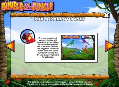 Pick A Parrot Bonus - three or more scattered parrot symbols in view will award the bonus.