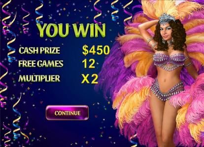 Cash prize of $450 awarded with 12 free games and an x2 multiplier