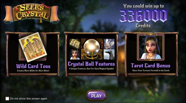 Game features include: Wild Card Toss, Crystal Ball features, Tarot Card Bonus and a Chance to Win up to 336000 credits