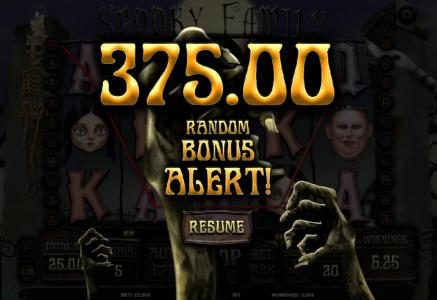 Random Bonus awards a $375 payout