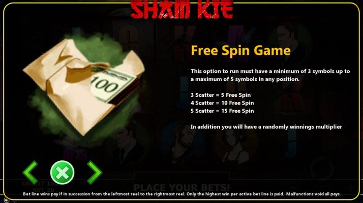 Sham Kie :: Free Spins Rules
