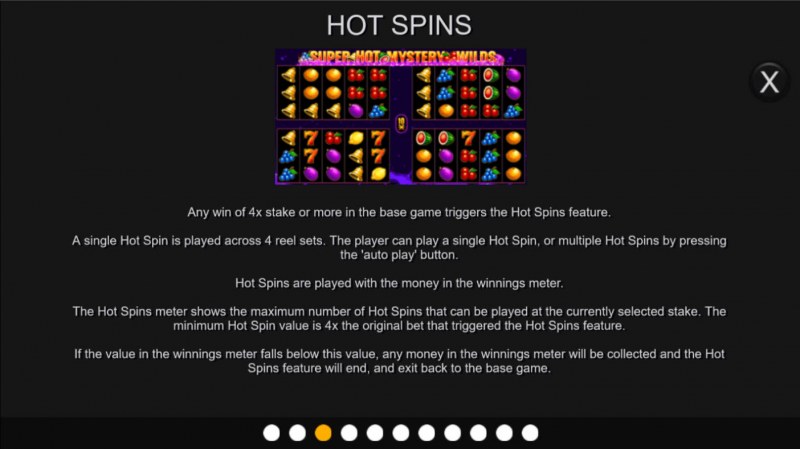 Super Hot Mystery Wilds :: Hot Spins feature