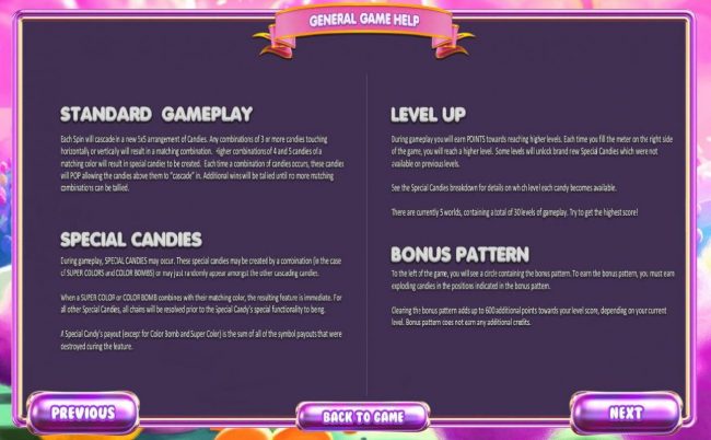 General Game Help - Standard gameplay, Special candies, Level Up and Bonus Pattern.