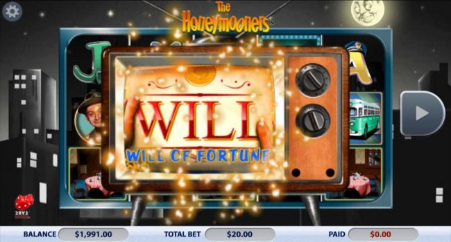 TV Episode Bonus feature awards the Will of Fortune bonus