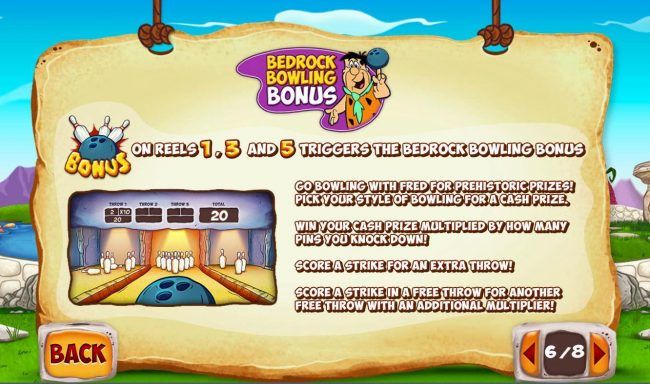 Bedrock Bowling Bonus - bowling bonus scatter symbol on reels 1, 3 and 5 triggers the Bedrock Bowling Bonus