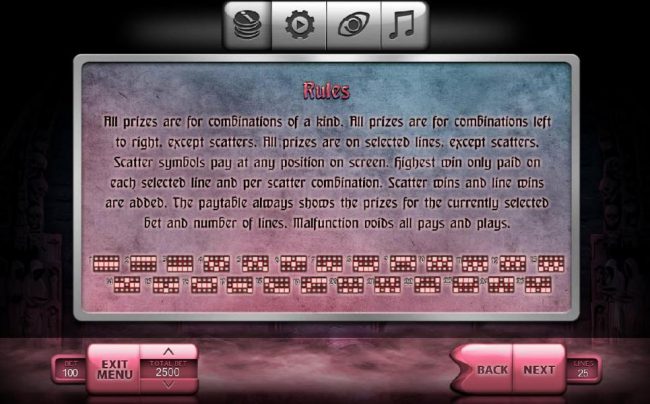 All prizes are for combinations of a kind. All prizes are for combinations left to right, except scatters. Scatter symbols pay at any position on screen. highest win only paid on each selected line and per scatter combination. Scatter wins and line wins a