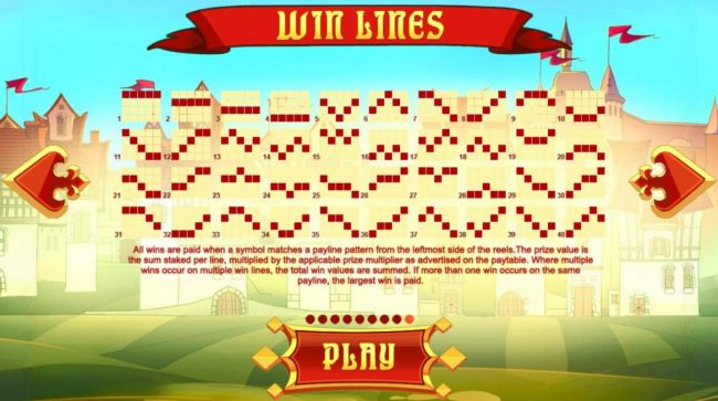 Payline Diagrams 1-40. All wins are paid when a symbol matches a payline pattern from the leftmost side of the reels.